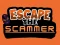 Mäng Escape The Scammer Internetis
