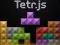 Mäng Tetr.js Internetis