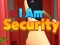 Mäng I Am Security Internetis