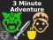 Mäng 3 Minute Adventure Internetis