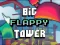 Mäng Big FLAPPY Tower VS Tiny Square Internetis