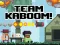 Mäng Team Kaboom Internetis