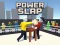 Mäng Power Slap Internetis