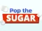Mäng Pop The Sugar Internetis