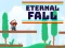 Mäng Eternal Fall Internetis