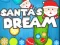 Mäng Santa's Dream Internetis