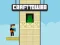 Mäng Craft Tower Internetis