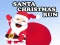 Mäng Christmas Run Santa Internetis