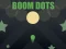 Mäng Boom Dots Internetis