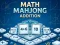 Mäng Math Mahjong Addition Internetis