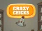 Mäng Crazy Chicks Internetis