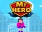 Mäng Mr Hero Internetis