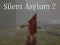 Mäng Silent Asylum 2 Internetis