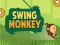 Mäng Swing Monkey Internetis