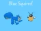 Mäng Blue Squirrel Internetis