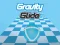 Mäng Gravity Glide Internetis