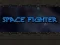 Mäng Space Fighter Internetis