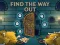 Mäng Find the Way Out Internetis
