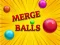 Mäng Merge Balls Internetis
