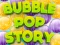 Mäng Bubble Pop Story Internetis