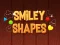 Mäng Smiley Shapes Internetis