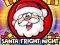 Mäng Santa Fright Night Internetis