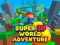 Mäng Super 3d World Adventure Internetis