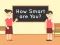 Mäng How Smart Are You Internetis