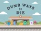 Mäng Dumb Ways To Die Internetis