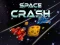 Mäng Space Crash Internetis