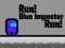 Mäng Run! Blue Imposter Run! Internetis