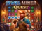 Mäng Jewel Miner Quest Internetis