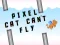 Mäng Pixel cat can't fly Internetis