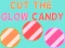 Mäng Cut The Glow Candy Internetis