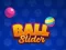 Mäng Ball Slider Internetis