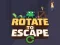 Mäng Rotate to Escape Internetis