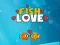 Mäng Fish Lovers Internetis