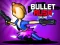 Mäng Bullet Rush Online Internetis