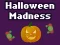 Mäng Halloween Madness Internetis