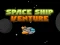 Mäng Space ship Venture Internetis