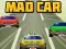 Mäng Mad Car Internetis