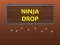 Mäng Ninja Drop Internetis