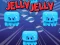 Mäng Jelly Jelly Internetis