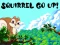 Mäng Squirrel Go Up Internetis