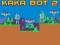 Mäng Kaka Bot 2 Internetis