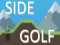 Mäng Side Golf Internetis