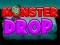 Mäng Monster Drop Internetis