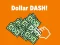 Mäng Dollar Dash! Internetis