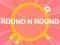 Mäng ROUND and ROUND Internetis
