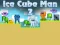 Mäng Ice Cube Man 2 Internetis